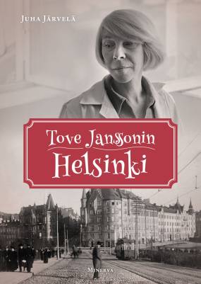Tove Janssonin Helsinki