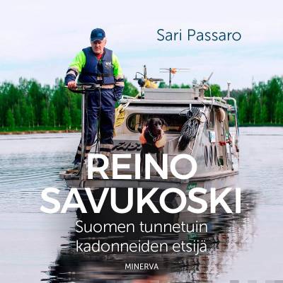 Reino Savukoski - Suomen tunnetuin kadonneiden etsijä